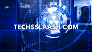 Techsslaash com: What Is This Website and Is It Safe to Use?